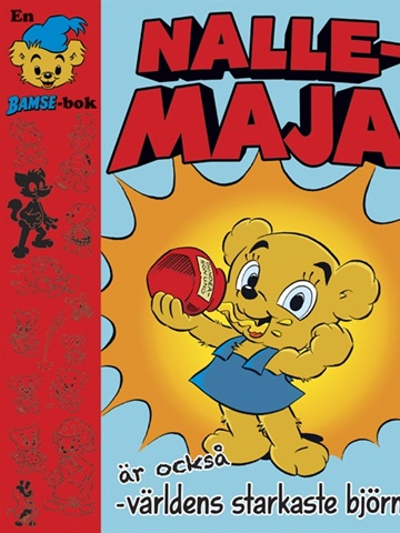 Tidningen  Nalle-Maja är också världens starkaste björn framsida